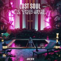 Lost Soul - I`m The Girl