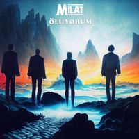 Milat - Ölüyorum