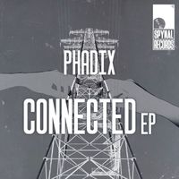 Phadix - Connected EP