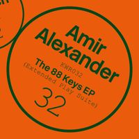 Amir Alexander - The 88 Keys EP (Extended Play Suite)