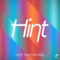 Hint - Hot Take Intake