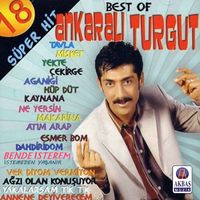 Ankaralı Turgut - Best Of