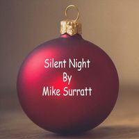 Mike Surratt - Silent Night