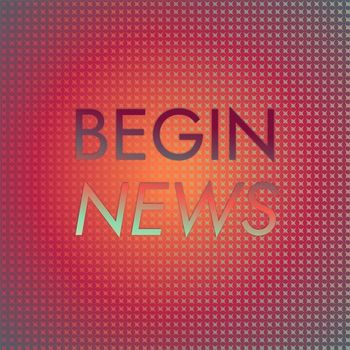 Various Artists - Begin News