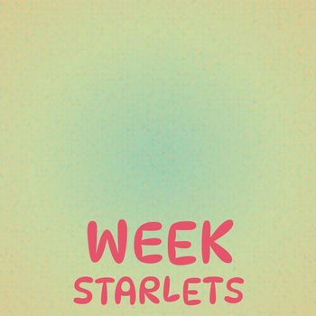 Various Artists - Week Starlets