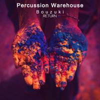Percussion Warehouse - Bouzuki Return