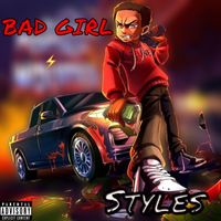 Styles - Bad girl (Explicit)