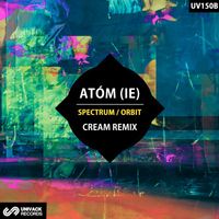Atóm (IE) - Spectrum (Cream Remix)