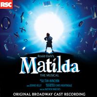 Tim Minchin - Matilda the Musical (Deluxe Edition of Original Broadway Cast Recording)