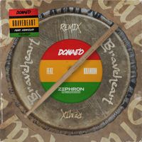 Donae’o - Braveheart Remixes (Explicit)