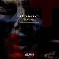Chris Van Deer - Dipping