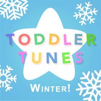 Toddler Tunes - Winter!