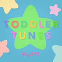 Toddler Tunes - Play!