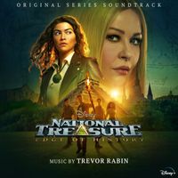 Trevor Rabin - National Treasure: Edge of History (Original Series Soundtrack)