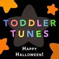 Toddler Tunes - Happy Halloween!
