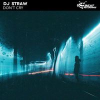 Dj Straw - Don´t Cry