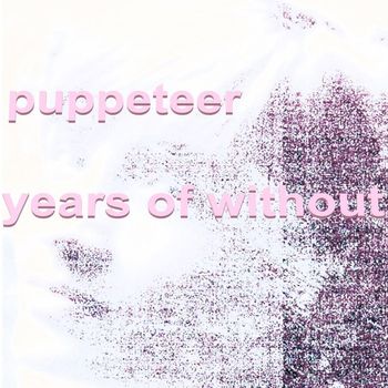 Puppeteer - Years of Without