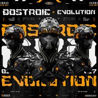 Dostroic - Evolution