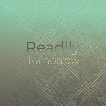 Various Artists - Readily Tomorrow