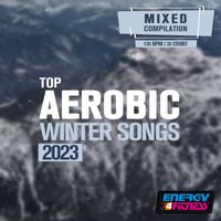 Heartclub - Top Aerobic Winter Songs 2023 (15 Tracks Non-Stop Mixed Compilation For Fitness & Workout - 135 Bpm / 32 Count)