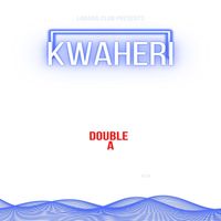 Double A - Kwaheri