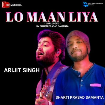 Arijit Singh - Lo Maan Liya (By Shakti Prasad Samanta)