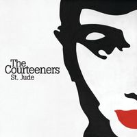 Courteeners - St. Jude (15th Anniversary Edition) (Explicit)