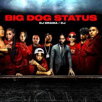 CJ - Big Dog Status