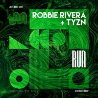 Robbie Rivera - Run