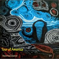David Alan Coleman - Tour of America