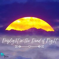 Tavia - Daylight in the Dead of Night