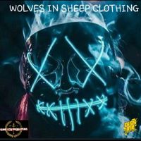 Slime - WOLVES IN SHEEP CLOTHING