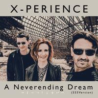 X-Perience - A Neverending Dream (555 Version)