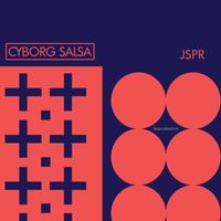 JSPR - Cyborg Salsa