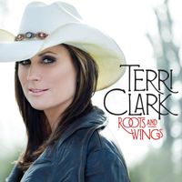 Terri Clark - Roots and Wings
