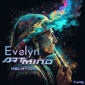 Evelyn, Artmind - Relation