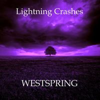 Westspring - Lightning Crashes