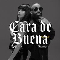 Chesca, Arcángel - Cara de Buena