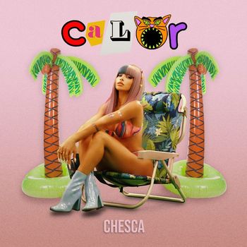 Chesca - Calor