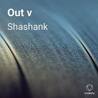 Shashank - Out v