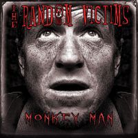 The Random Victims - Monkey Man (Explicit)
