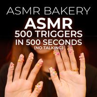 ASMR Bakery - ASMR 500 Triggers in 500 Seconds (No Talking)