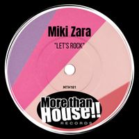 Miki Zara - Let's Rock