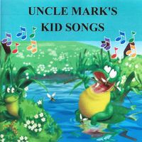 Mark James - Uncle Mark's Kid Songs