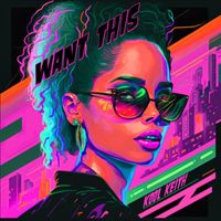 Kool Keith - Want This (Extended Remaster 2023 [Explicit])