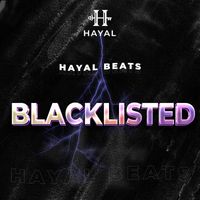 Hayal Beats - Blacklisted