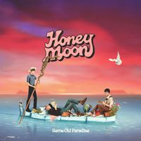 Honey Moon - Same Old Paradise
