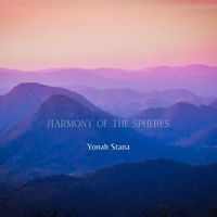 Yonah Stana - Harmony of the Spheres