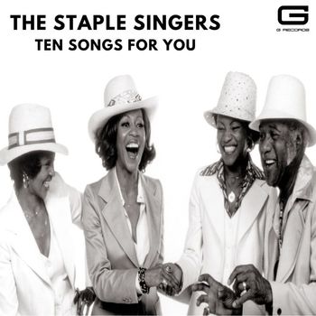 The Staple Singers - Ten Songs for you
