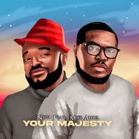 Nosa - Your Majesty